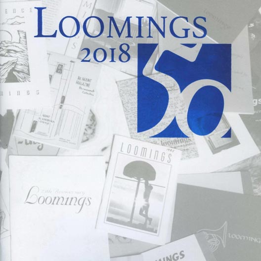 Loomings 2018 - Celebrating 50 years