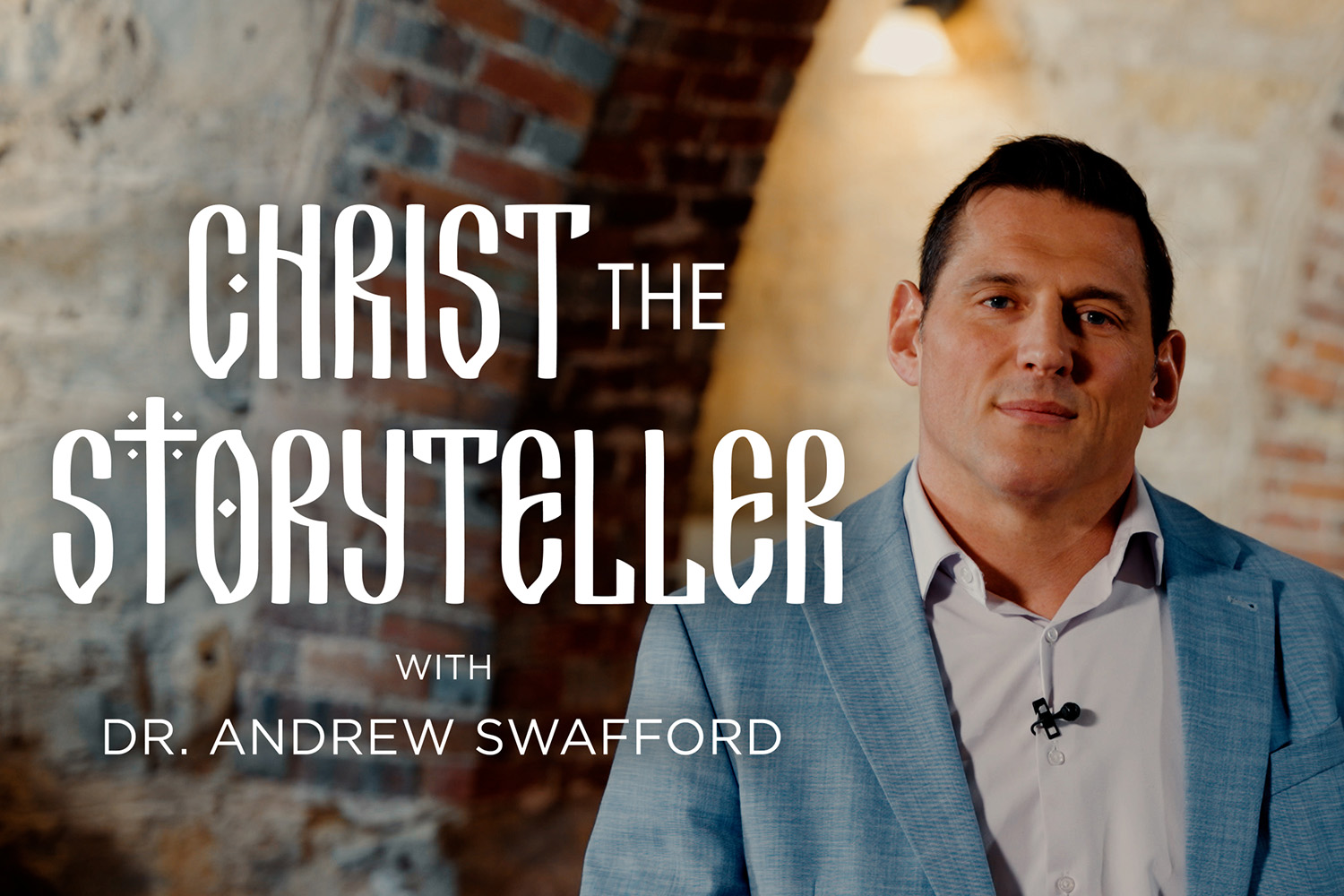 Christ the Storyteller with Andrew Swafford